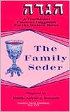Book cover image of Family Seder: A Traditional Passover Haggadah for the Modern Home by Rabbi Alfred J. Kolatch