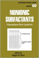 Nace; Vaughn: Nonionic Surfactants: Polyoxyalkylene Block Copolymers, Vol. 60