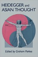 Graham Parkes: Heidegger and Asian Thought