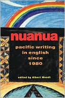 Book cover image of Nuanua: Pacific Writing in English since 1980 by Albert Wendt