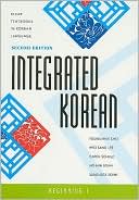 Book cover image of Integrated Korean: Beginning 1 by Young-Mee Cho