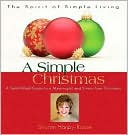 Sharon Hanby-Robie: A Simple Christmas: A Faith-filled Guide to a Meaningful and Stree-Free Christmas