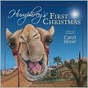 Book cover image of Humphrey's First Christmas by Carol Heyer