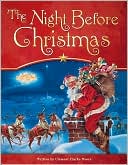 Book cover image of The Night Before Christmas by Clement Clarke Moore