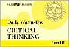 Book cover image of Daily Warm-Ups: Critical Thinking Level II by J. Weston Walch