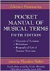 Book cover image of Schirmer Pronouncing Pocket Manual of Musical Terms by Theodore Baker