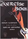 Adam Kadmon: The Exercise Book for Guitar