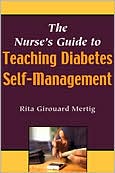 Rita Girouard Mertig: The Nurse's Guide to Teaching Diabetes Self-Management