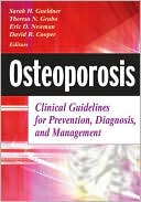 Book cover image of Osteoporosis: Clinical Guidelines for Prevention, Diagnosis, and Management by Sarah H. Gueldner DSN, RN, FAAN