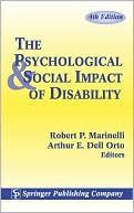 Book cover image of The Psychological and Social Impact of Disability by Robert P. Marinelli