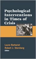 Book cover image of Psychological Interventions in Times of Crisis by Laura Barbanel
