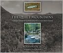 Rex Johnson: The Quiet Mountains: A Ten-Year Search for the Last Wild Trout of Mexico's Sierra Madre Occidental