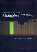 Book cover image of Salman Rushdie's Midnight's Children: A Reader's Guide by Norbert Schurer
