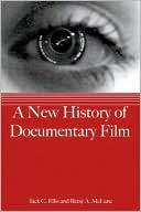 Book cover image of A New History of Documentary Film by Jack Ellis