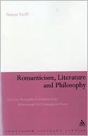 Simon Swift: Romanticism, Literature And Philosophy
