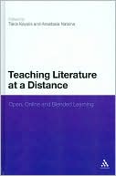 Book cover image of Teaching Literature at a Distance: Open, Online and Blended Learning by Takis Kayalis