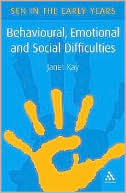 Janet Kay: Behavioural, Emotional and Social Difficulties