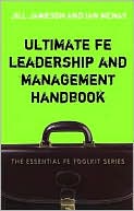 Jill Jameson: Ultimate FE Leadership and Management Handbook
