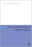 Simon Egenfeldt-Nielsen: Educational Potential of Computer Games