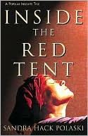 Book cover image of Inside the Red Tent by Sandra Hack Polaski