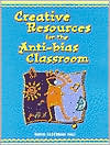 Book cover image of Creative Resources for the Anti-Bias Classroom by Nadia Saderman Hall