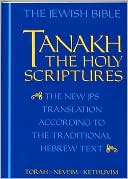 Jewish Publication Society: TANAKH: The Holy Scriptures, Student Edition