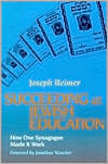Book cover image of Succeeding at Jewish Education: How One Synagogue Made It Work by Joseph Reimer