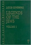 Louis Ginzberg: Legends of the Jews: Two Volume Set