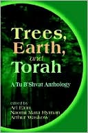Book cover image of Trees, Earth, and Torah: A Tu B'Shvat Anthology by Ari Elon