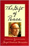Book cover image of The Gift of Peace by Joseph Cardinal Bernardin