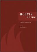 Book cover image of Hearts on Fire: Praying with Jesuits by Michael Harter