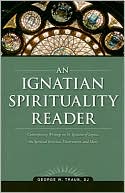 George W. Traub: An Ignatian Spirituality Reader