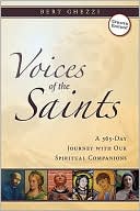 Bert Ghezzi: Voices of the Saints