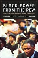 Book cover image of Black Power from the Pew: Laity Connecting Congregations and Communities by Stephen C. Rasor