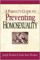 Book cover image of Parent's Guide to Preventing Homosexuality by Joseph Nicolosi