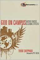 Book cover image of God on Campus by Trent Sheppard