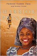 Book cover image of Warrior Princess by Princess Kasune Zulu