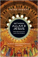 Book cover image of Between Allah and Jesus by Peter Kreeft