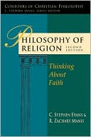 C. Stephen Evans: Philosophy of Religion
