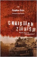 Book cover image of Christian Zionism by Stephen Sizer