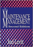 Joel Levitt: Handbook of Maintenance Management