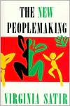 Book cover image of The New Peoplemaking by Virginia M. Satir