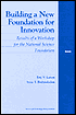 Eric V. Larson: Building a New Foundation for Innovation: Results of a Workshop for the National Science Foundation