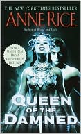 Book cover image of The Queen Of The Damned (Turtleback School & Library Binding Edition) by Anne Rice