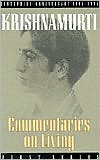 Jiddu Krishnamurti: Commentaries on Living, Vol. 1