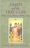 Book cover image of Tarot and the Tree of Life: Finding Everyday Wisdom in the Minor Arcana by Isabel Radow Kliegman