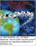 Gary Larson: Cows of Our Planet