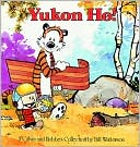 Bill Watterson: Yukon Ho!
