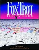 Book cover image of Fox Trot the Works by Bill Amend