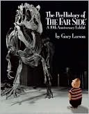 Gary Larson: The PreHistory of The Far Side ®: A 10th Anniversary Exhibit